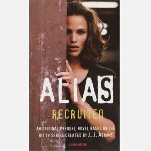 5/$12 Book Alias Recruited Prequel Lynn Mason TV Show Spy Espionage Action